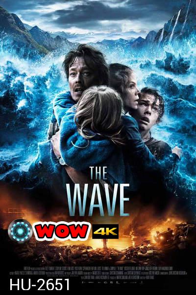 The Wave (2015) มหาวิบัติสึนามิถล่มโลก