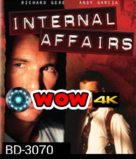 Internal Affairs (1990) เหี้ยมกำลังห้า