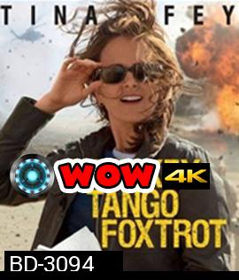 Whiskey Tango Foxtrot (2016) เหยี่ยวข่าวอเมริกัน