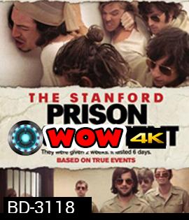 The Stanford Prison Experiment (2015) สแตนฟอร์ด คุกนรกจำลอง