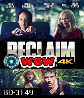 Reclaim (2014) แผนลับ ไถ่โหดอำมหิต