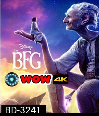 The BFG (2016) ยักษ์ใหญ่หัวใจหล่อ