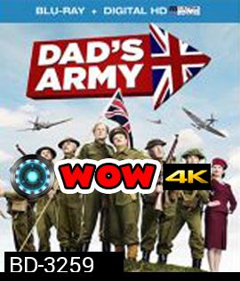 DAD'S ARMY (2016) กองร้อยป๋า ล่าจารชน