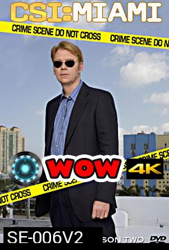 CSI Miami Season 2 ไขคดีปริศนาไมอามี่ ปี 2