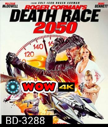 Roger Corman Presents: Death Race 2050 (2017) ซิ่งสั่งตาย 2050