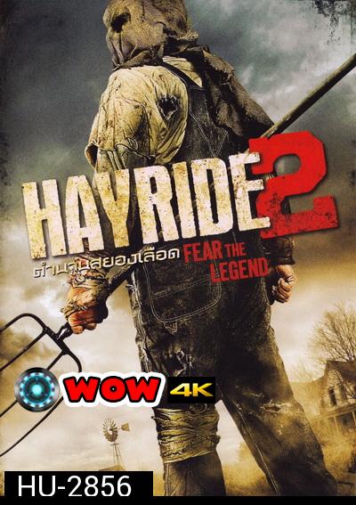 Hayride 2 ตำนานสยองเลือด