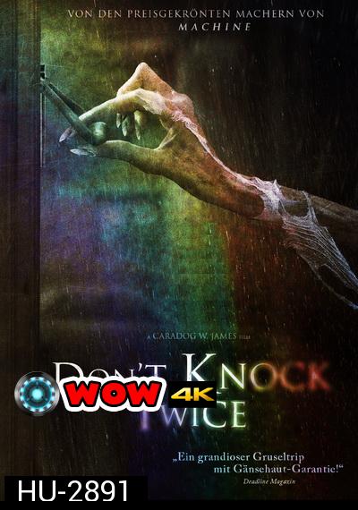 Dont Knock Twice เคาะสองที อย่าให้ผีเข้าบ้าน