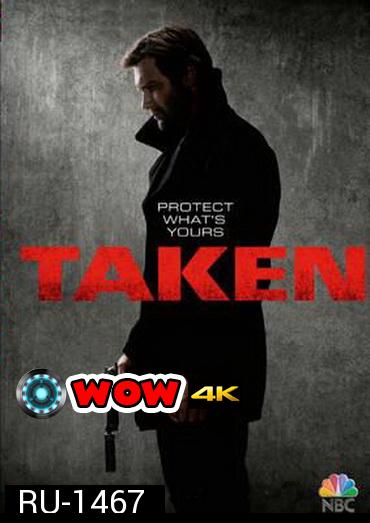 TAKEN SEASON 1 EP.1-EP.10 (จบ)