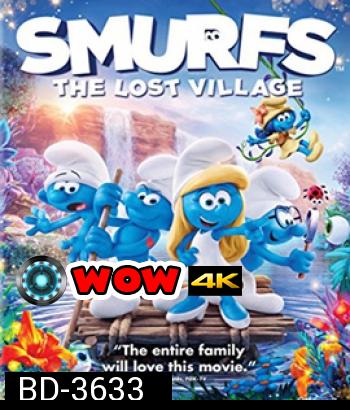 Smurfs : The Lost Village (2017) สเมิร์ฟ หมู่บ้านที่สาบสูญ