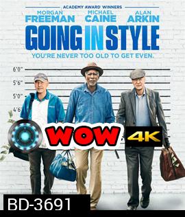 Going in Style (2017) สามเก๋าปล้นเขย่าเมือง