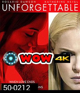 Unforgettable (2017) อันฟอร์เก็ทเทเบิล