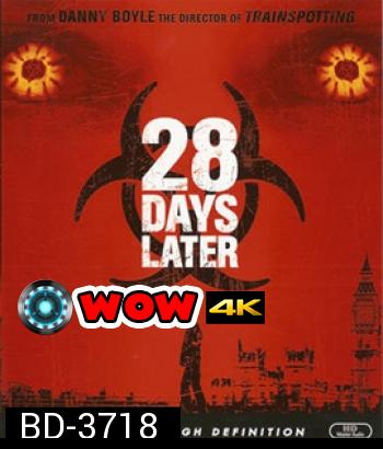 28 Days Later (2002) 28 วันให้หลัง เชื้อเขมือบคน - [หนังไวรัสติดเชื้อ]