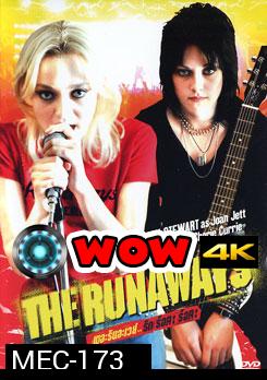 The Runaways ดอะ รันอะเวย์ส รัก ร็อค ร็อค 