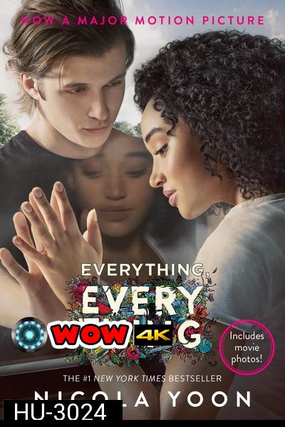 Everything Everything (2017) ทุกสิ่ง ทุก ๆ สิ่ง คือเธอ