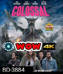 COLOSSAL (2016) โคลอสโซ สาวเซ่อสื่ออสูรข้ามโลก