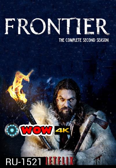 Frontier Season 2  ( ตอนที่ 1-6 จบ )