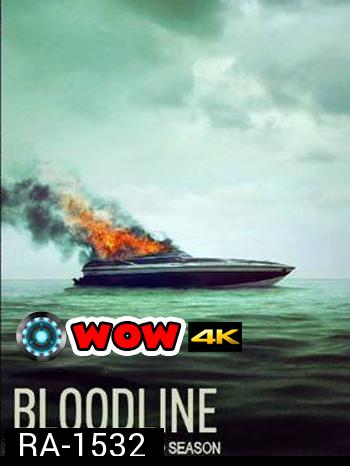 Bloodline Season 2 สายเลือดมรณะ ปี 2