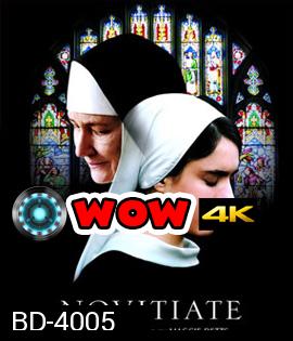 Novitiate (2017) เพียง..ศรัทธา