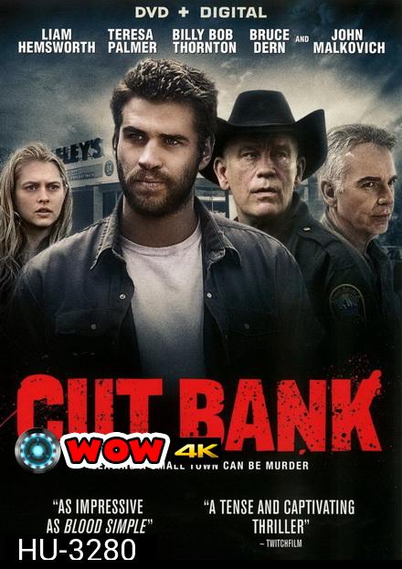 Cut Bank (2014) เกมล่าซ้อนปมฆ่า เสียสะดุดทั้งเรื่อง 