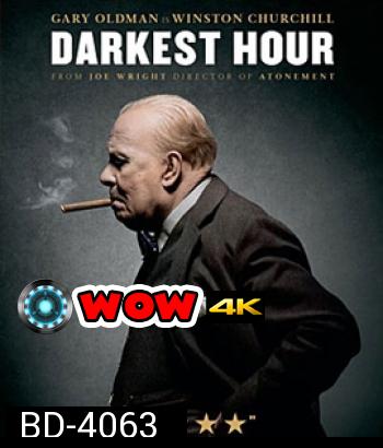 Darkest Hour (2018) ชั่วโมงพลิกโลก