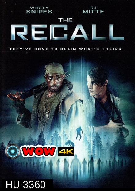 The Recall  เดอะ รีคอลล์