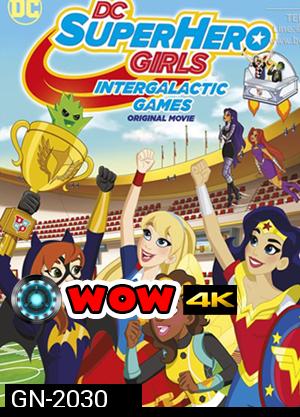 DC Super Hero Girls: Intergalactic Games