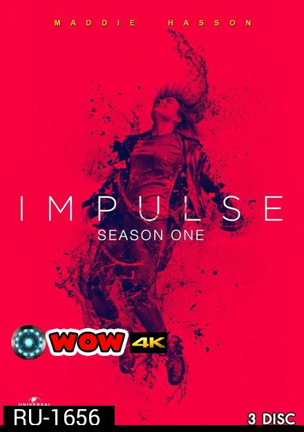 IMPULSE SEASON 1  ( 10 ตอนจบ )