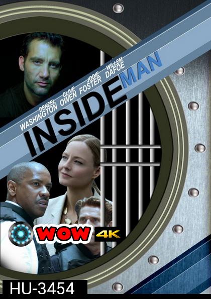 Inside Man (2006)  ล้วงแผนปล้น คนในปริศนา