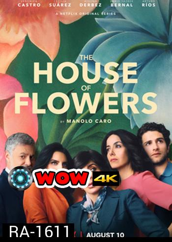 The House of Flowers Season 1