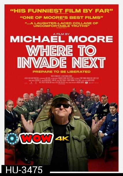 Where to Invade Next บุกให้แหลก แหกตาดูโลก