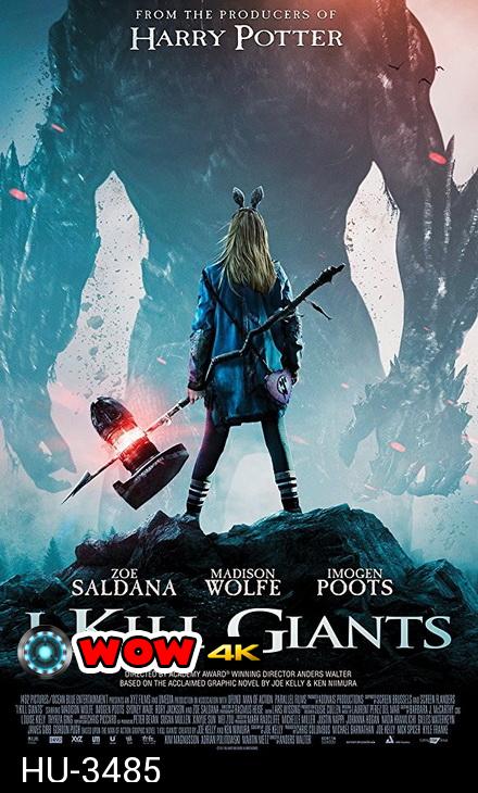 I Kill Giants (2018) สาวน้อยผู้ล้มยักษ์