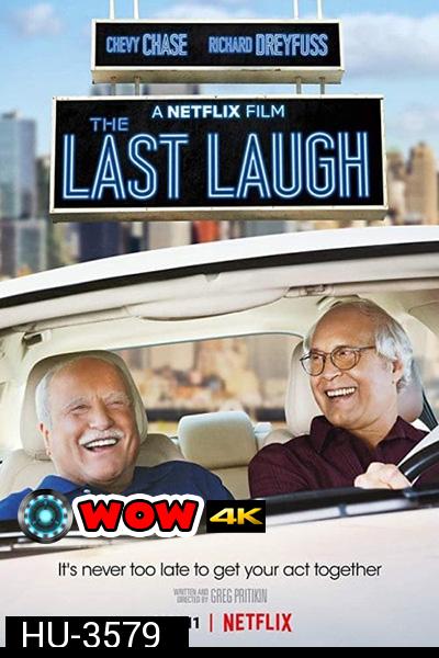 The Last Laugh 2019 เสียงหัวเราะครั้งสุดท้าย []