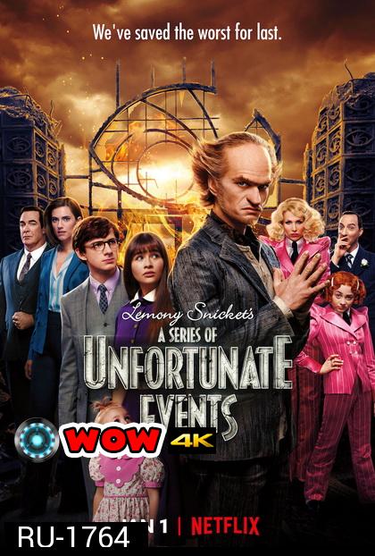 A Series of Unfortunate Events Season 3 อยากให้เรื่องนี้ไม่มีโชคร้าย ปี 3 ( 7 ตอนจบ )