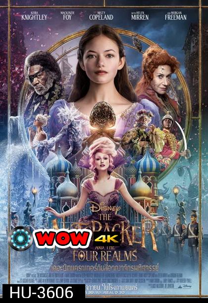 The Nutcracker and the Four Realms [2018] เดอะนัทแครกเกอร์กับสี่อาณาจักรมหัศจรรย์