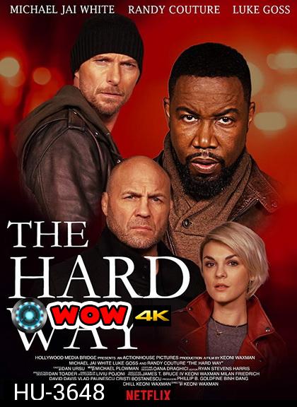 The Hard Way (2019)