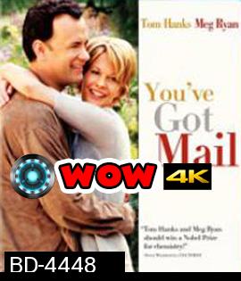 You've Got Mail (1998) เชื่อมใจรักทางอินเตอร์เน็ท {บรรยายไทย ขึ้นช้านิดหน่อย}