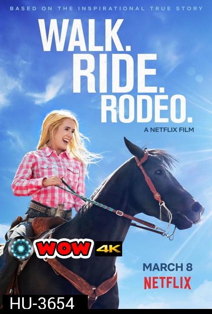 Walk Ride Rodeo (2019) ก้าวต่อไป หัวใจขอฮึดสู้