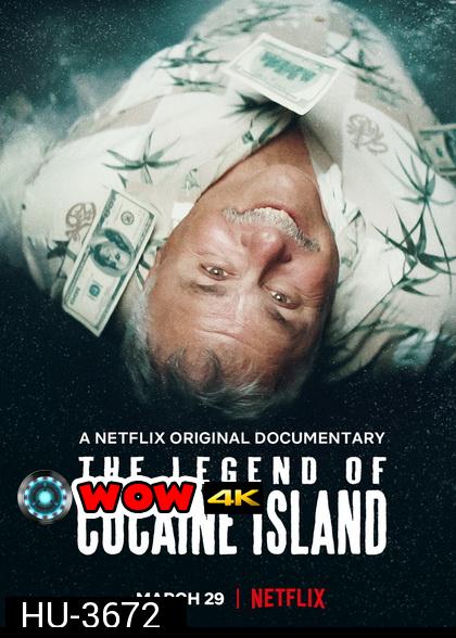 The Legend of Cocaine Island (2019) ตำนานแห่งเกาะโคเคน