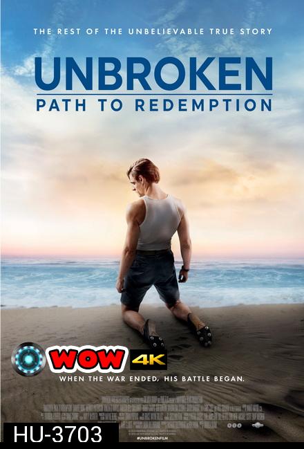 Unbroken Path to Redemption (2018) คนแกร่งหัวใจไม่ยอมแพ้ ภาค 2