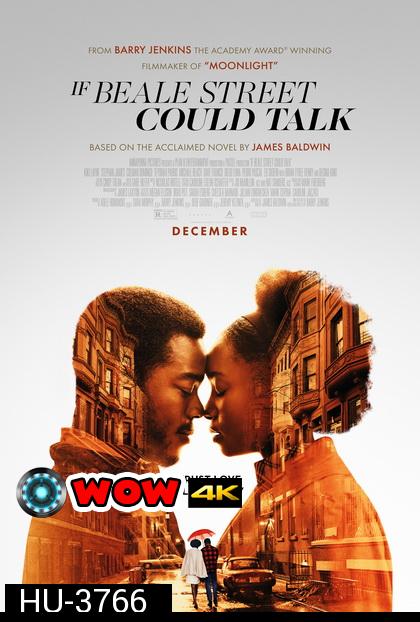 If Beale Street Could Talk  รักโศรก...ที่เมืองบีล