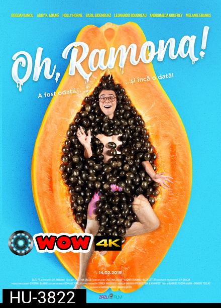 Oh, Ramona! (2019) ราโมนาที่รัก