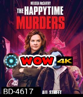 The Happytime Murders (2018) ตายหล่ะหว่า ใครฆ่ามัพเพทส์