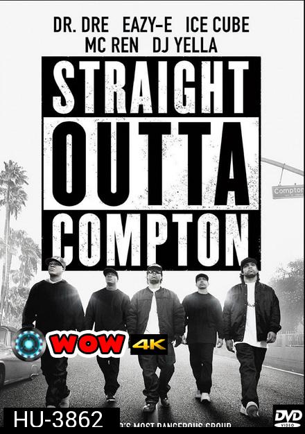 Straight Outta Compton เมืองเดือดแร็ปเปอร์กบฎ