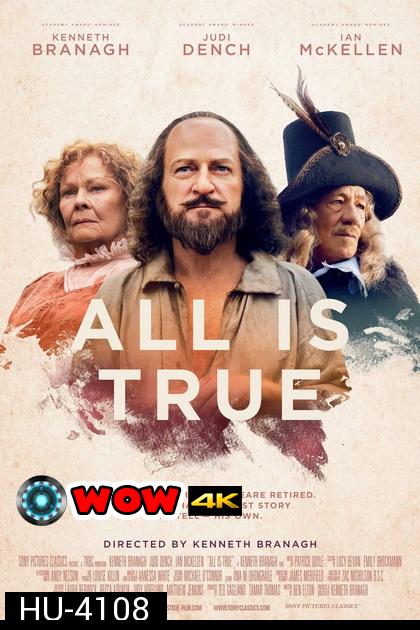 ALL IS TRUE (2019) ทุกสิ่งล้วนจริงแท้