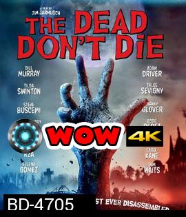 The Dead Don't Die (2019)