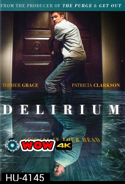 Delirium (2018)