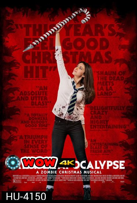 Anna and the Apocalypse (2018) แอนนากับวันโลกาวินาศวายป่วง