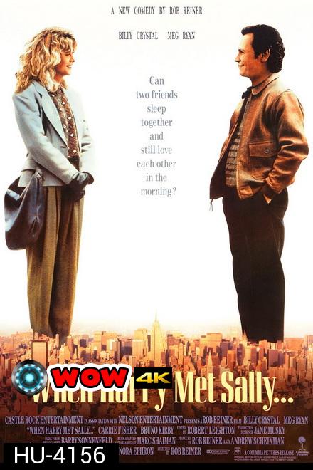 When Harry Met Sally... (1989) เพื่อนรักเพื่อน