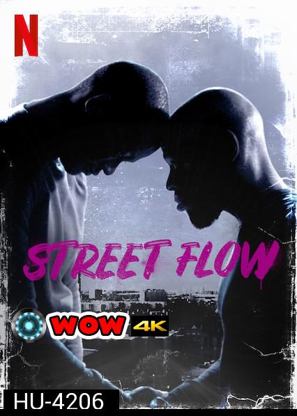 Street Flow (2019) ทางแยก