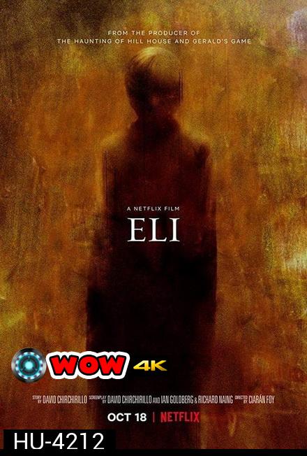 Eli (2019) อีไล จิตต้องขัง